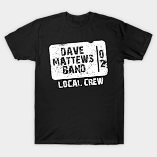 Dave Matthews local Crew Band T-Shirt